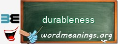 WordMeaning blackboard for durableness